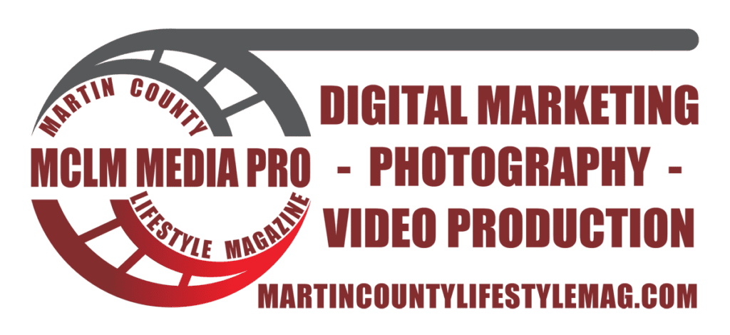 MartinCountyLifestyleMag.com - MCLM Media Pro: Social Media Marketin, Professional Photography and Video Production on the Treasure Coast
